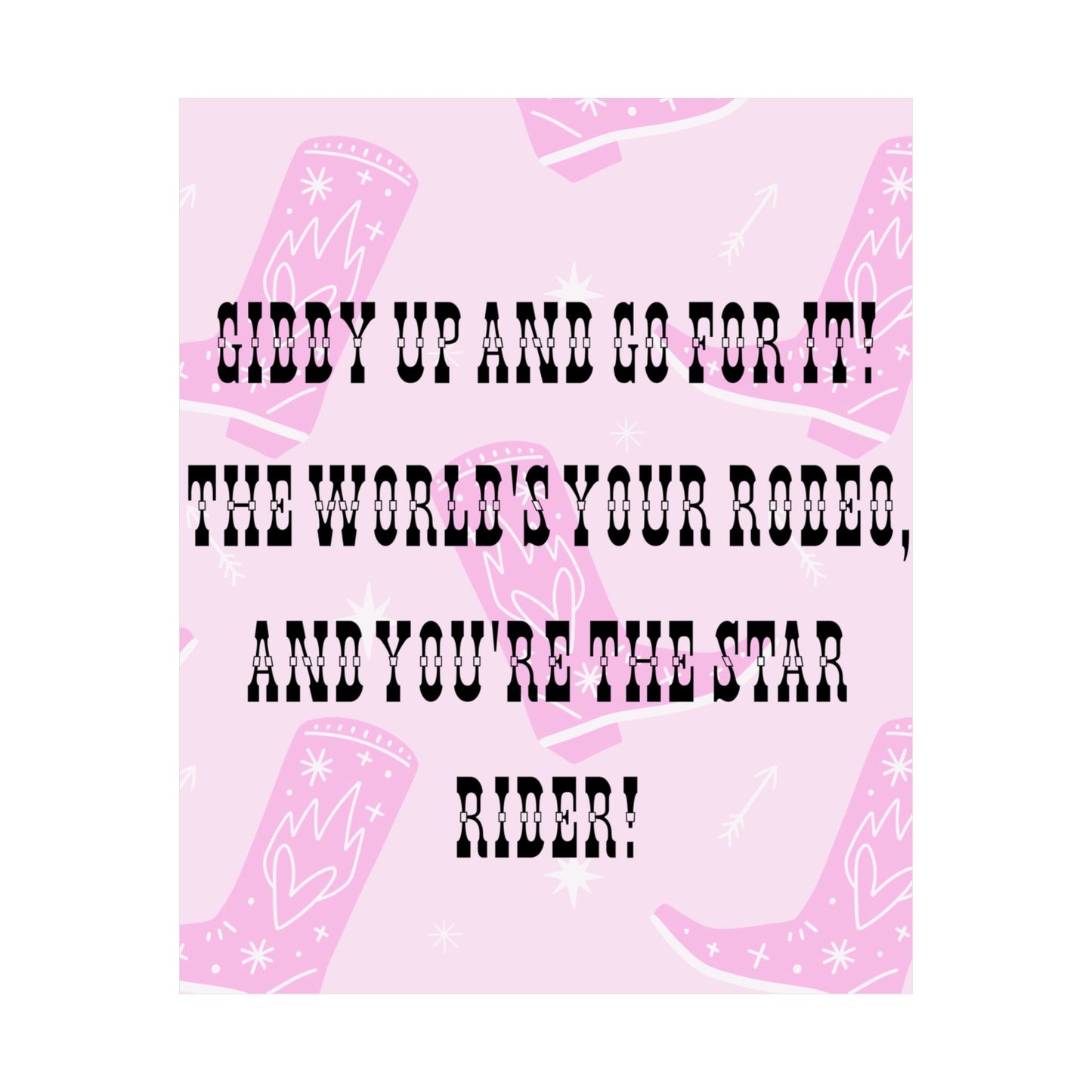 Giddy Up Poster Print