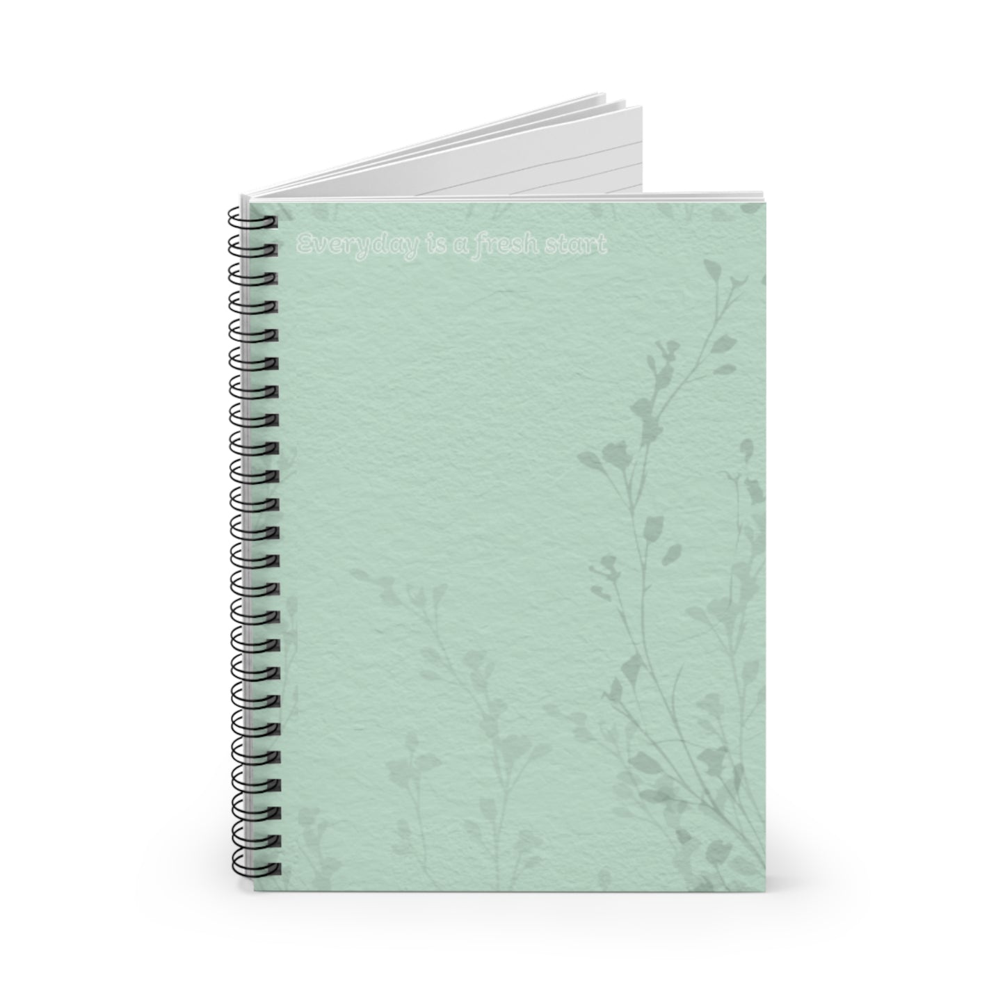 Everyday is a Fresh Start Notebook