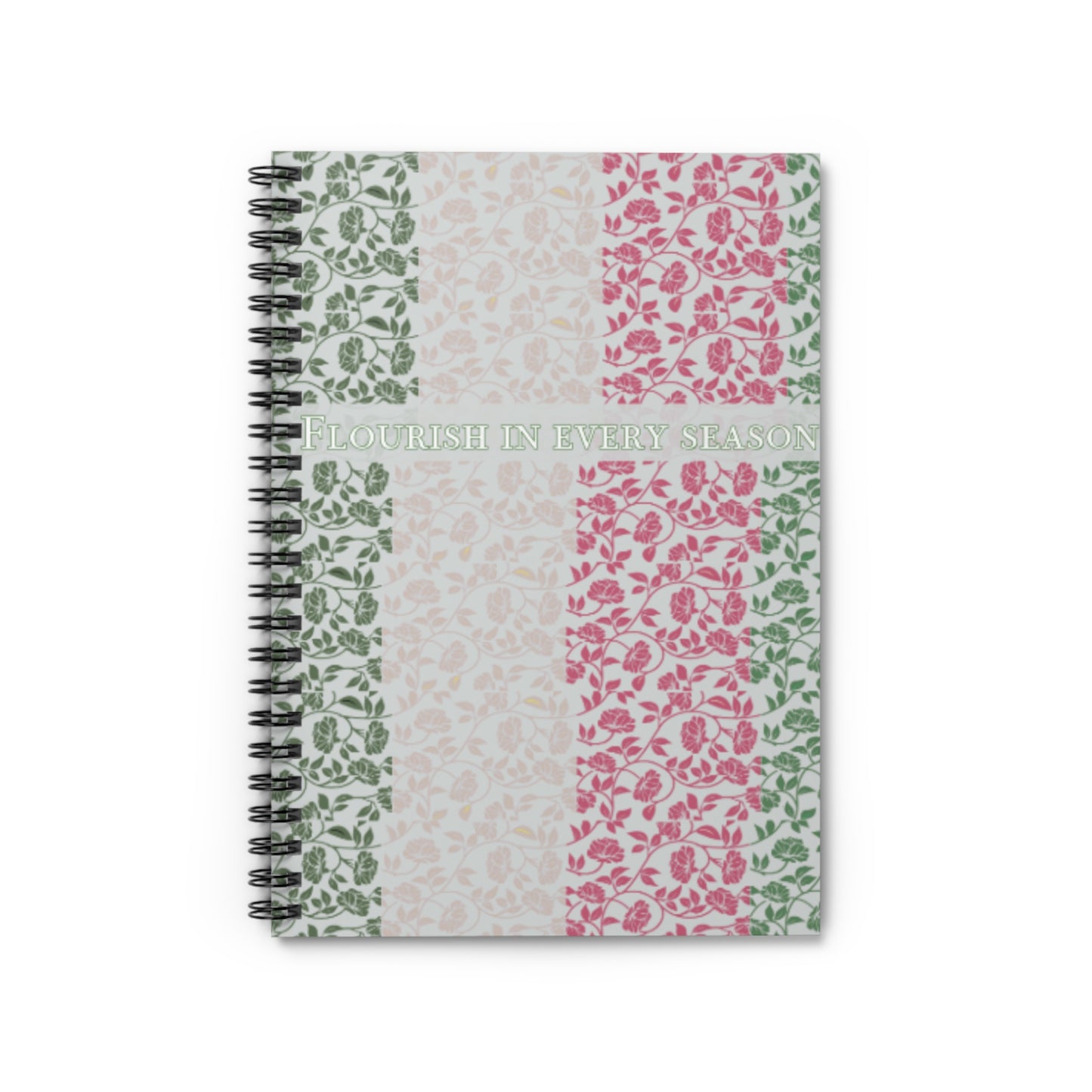 Flourish in Every Season Notebook